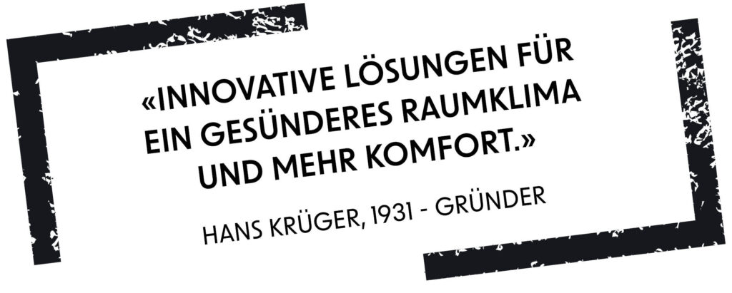 Quote UnsereGeschichte HansKrueger 1 | Krüger + Co. AG